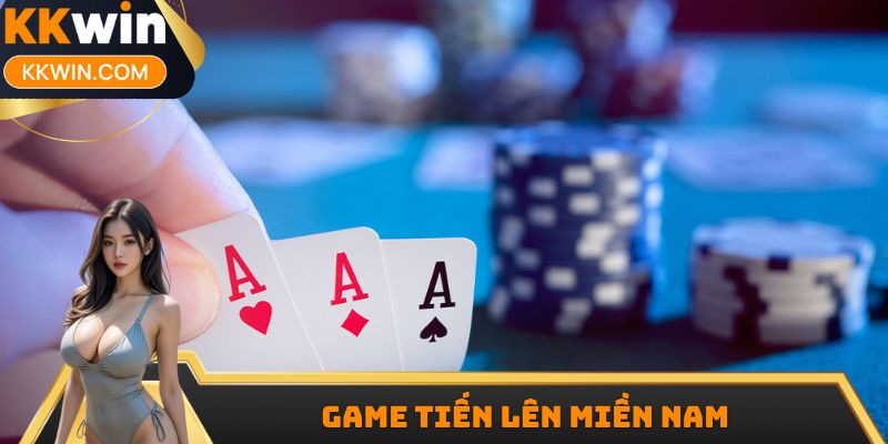 Game Tiến Lên Miền Nam KKwin - Hiểu Rõ Luật Chơi Cơ Bản